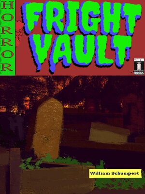 cover image of Fright Vault Volume 1